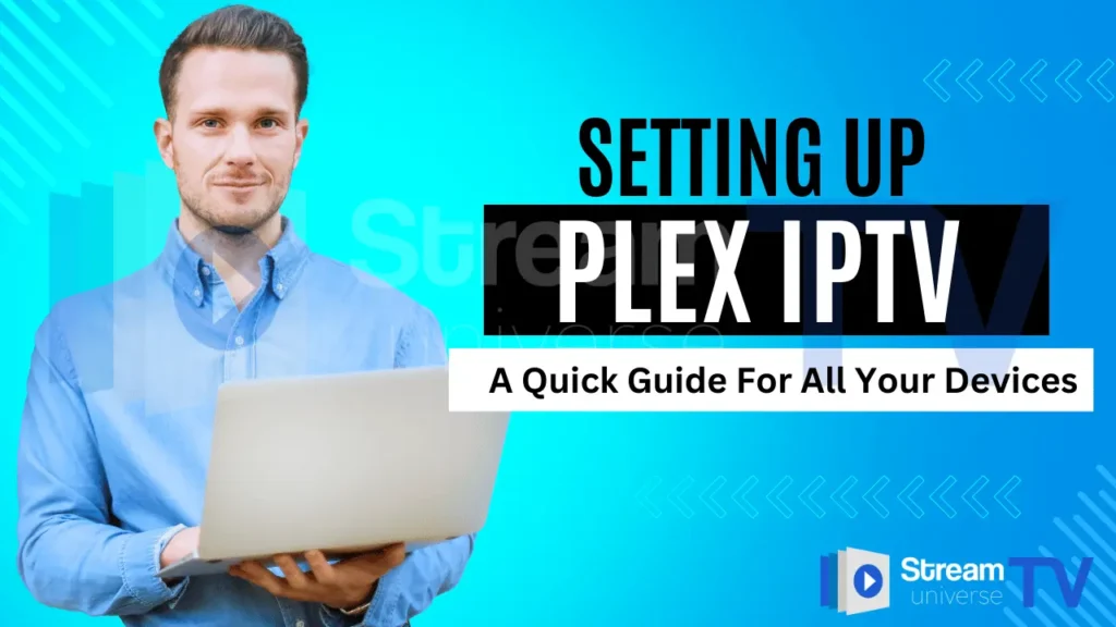 Setting Up Plex IPTV